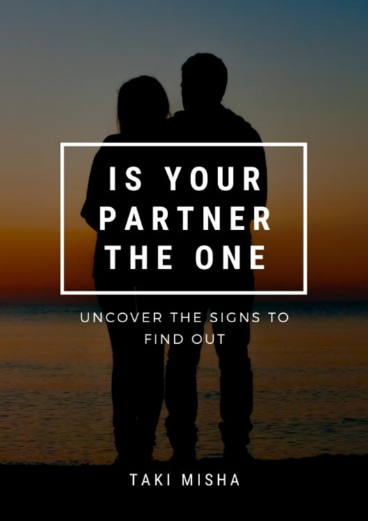 Is Your Partner The One Uncover The Signs To Find Out